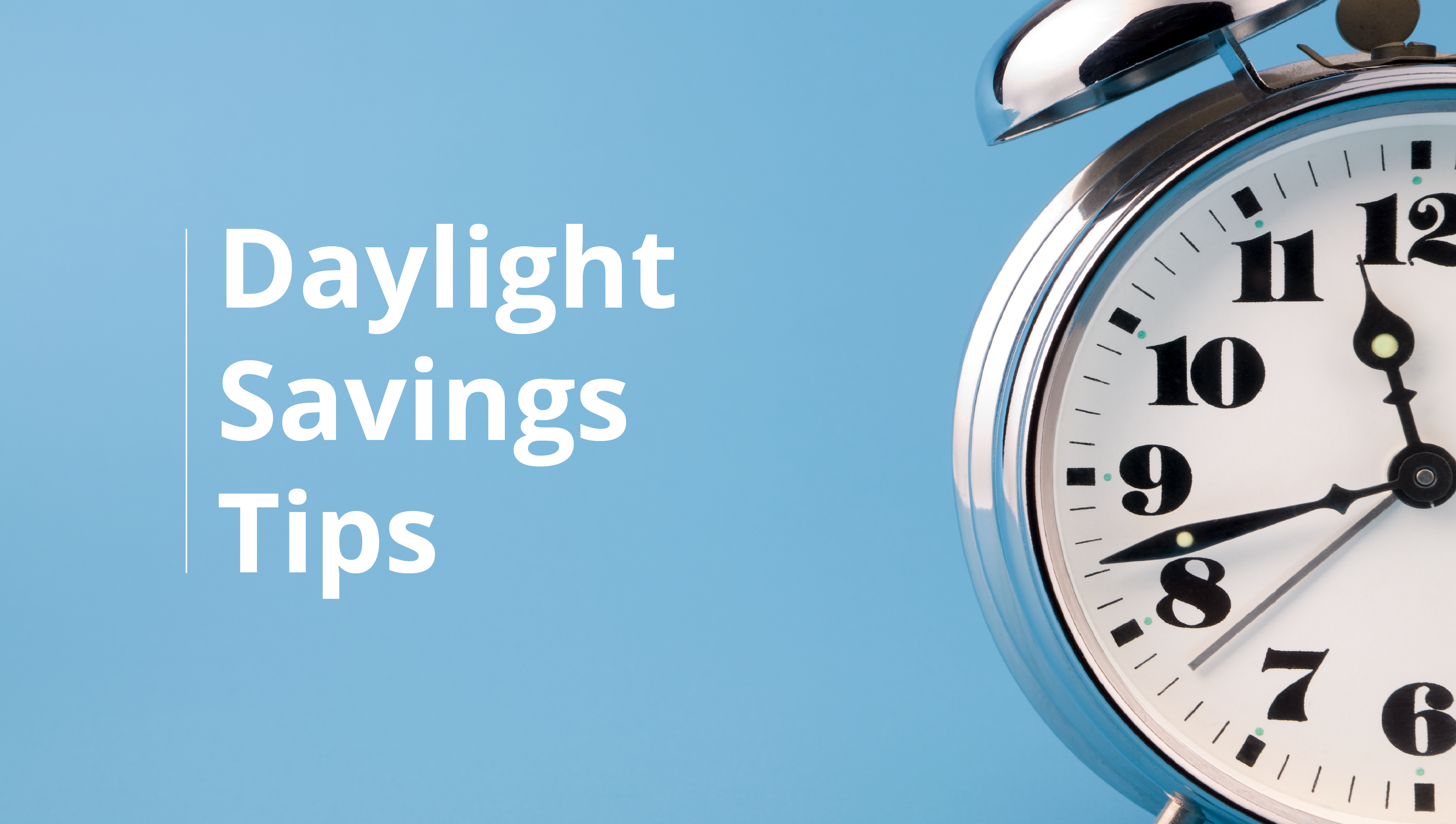 Article Image: sleep-specialist-shares-daylight-saving-hacks-for-a-better-nights-sleep